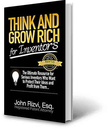 Inventor Books By John Rizvi, Esq – Registered Patent Attorney 3